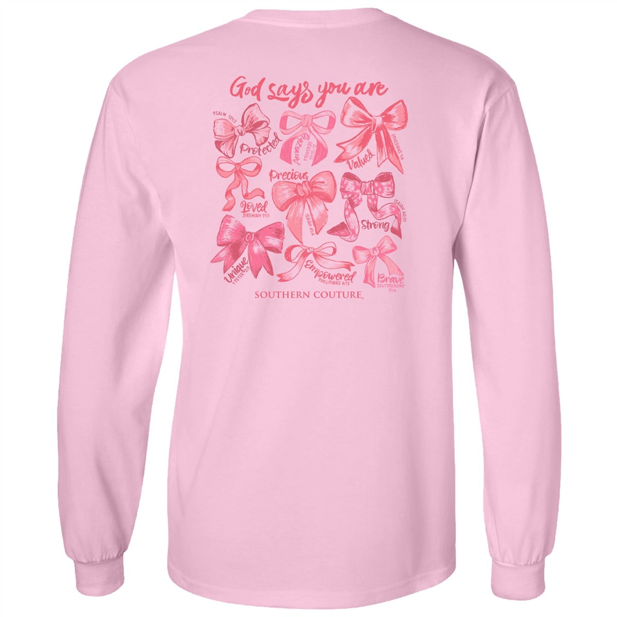 Southern Couture God Says You Are Bows Comfort Colors Long Sleeve T-Shirt