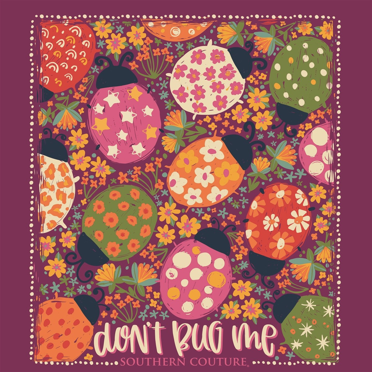 Southern Couture Classic Don't Bug Me T-Shirt