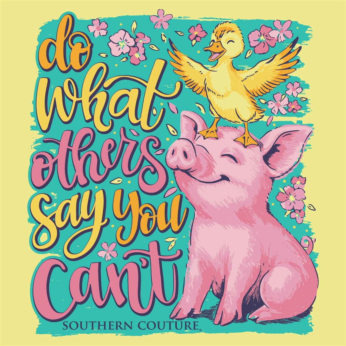 Southern Couture Classic Do What Others Say Pig T-Shirt