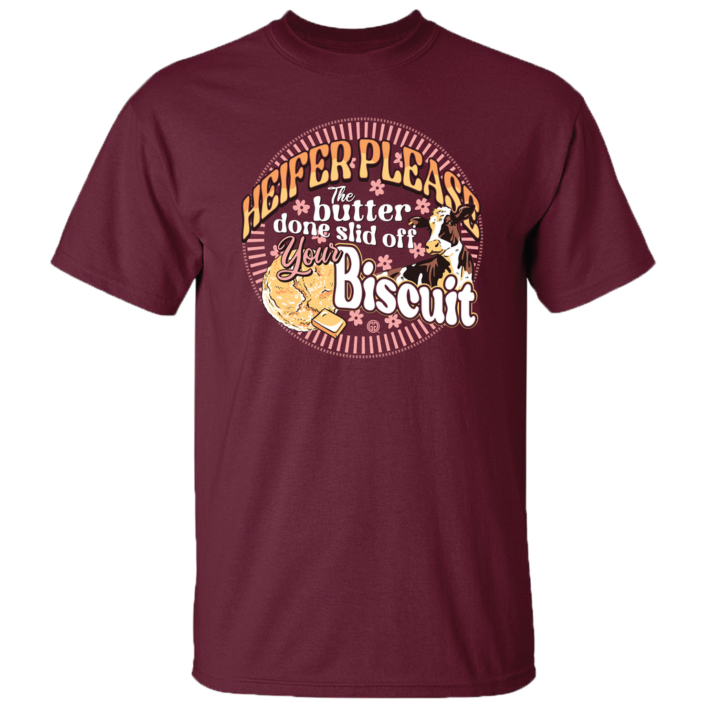 Girlie Girl Originals Heifer Butter Biscuit T-Shirt