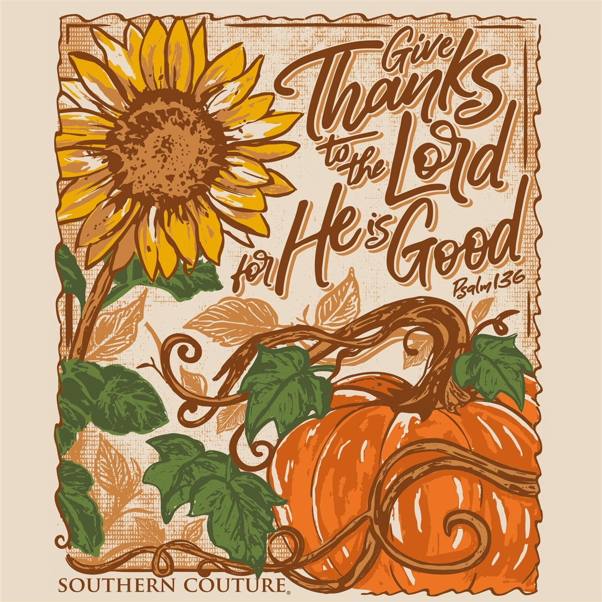 Southern Couture Classic Give Thanks To The Lord Fall T-Shirt