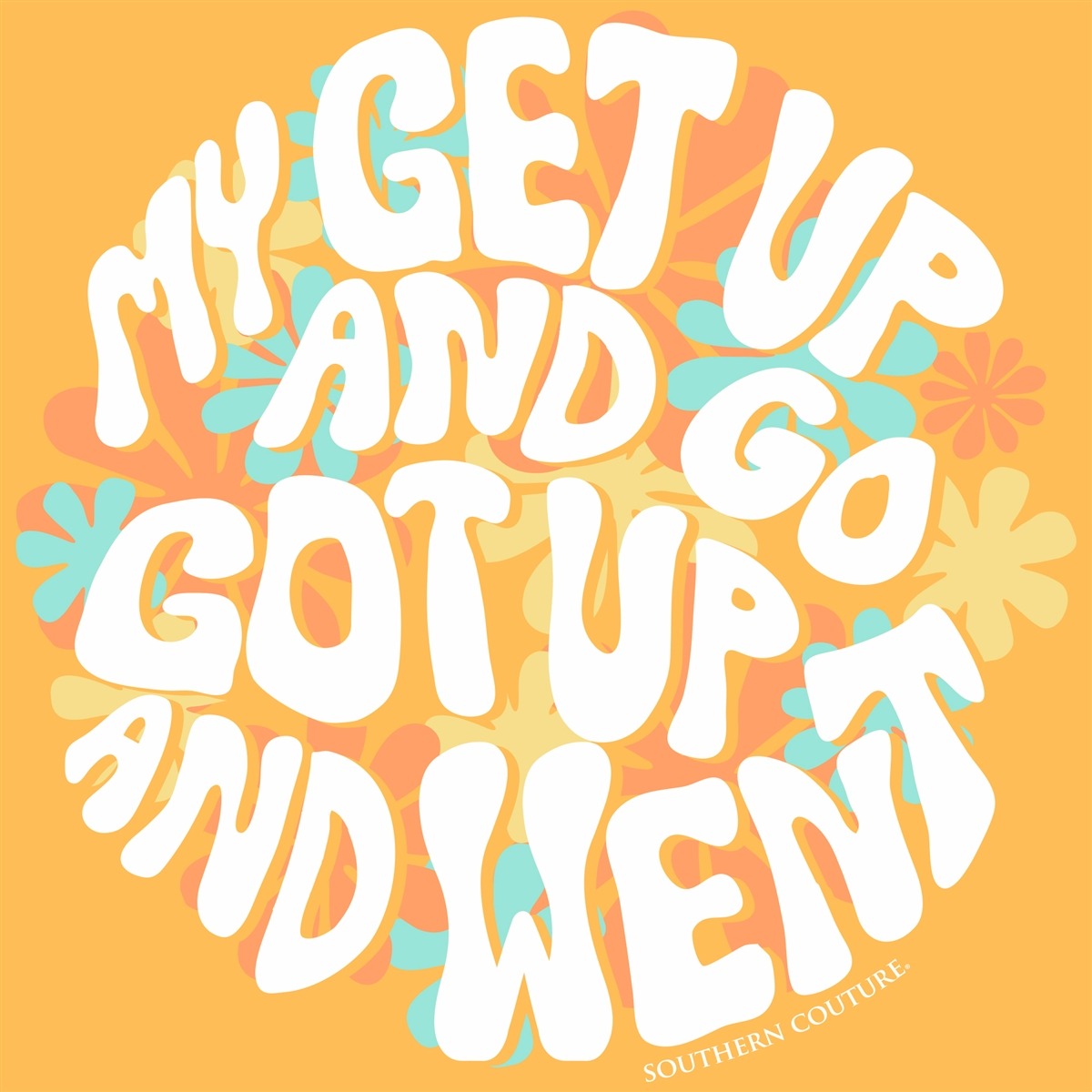 Southern Couture My Get Up And Go Comfort Colors T-Shirt