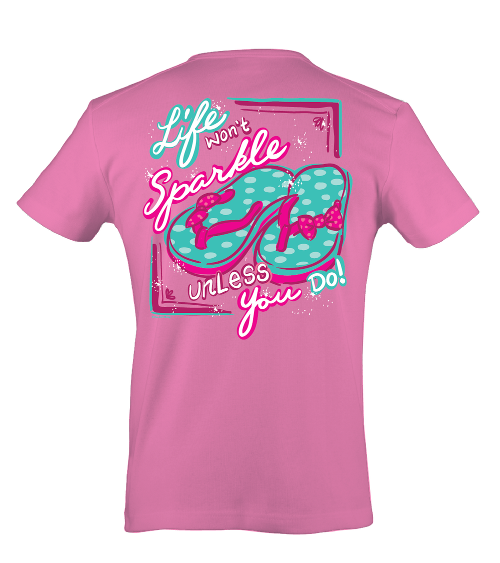 SALE Itsa girl Thing Life Won't Sparkle Unless You Do Glitter Flip Flops Bow Bright Girlie T-Shirt