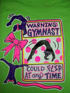 Southern Chics Funny Warning Gymnast Could Flip at any Time Gymnastics Bow Girlie Bright T Shirt