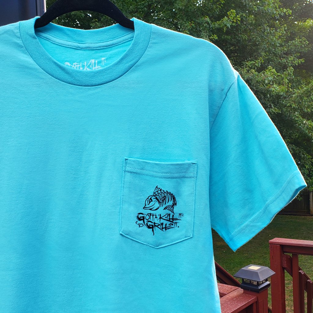 Gotta Kill It To Grill Crustaceans Fishing Unisex Pocket T-Shirt