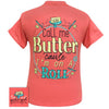 Girlie Girl Originals Preppy Call Me Butter T-Shirt
