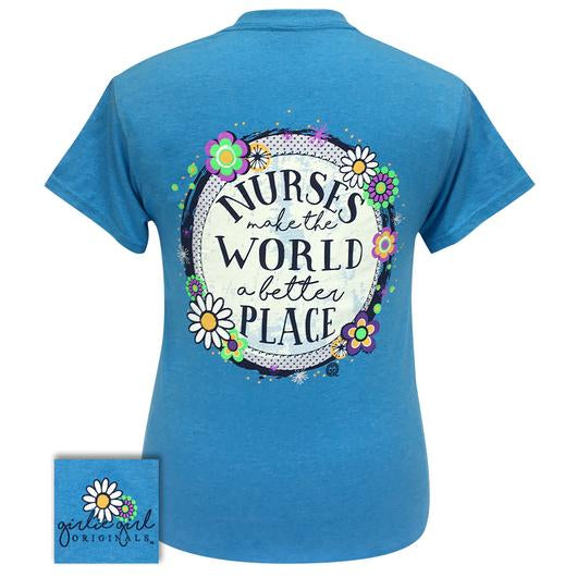 Girlie Girl Originals Preppy Nurses Make The World Better T-Shirt