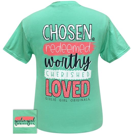 Girlie Girl Originals Preppy Chosen Redeemed Worthy T-Shirt