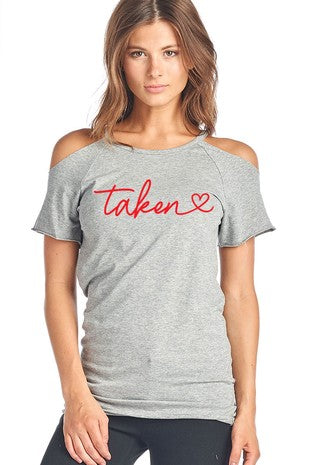 SALE Taken Cold Shoulder Cut Out Valentines Day Short Sleeve Shirt