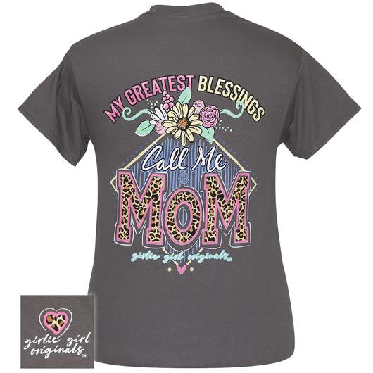 Girlie Girl Originals Preppy Blessings Call Me Mom T-Shirt
