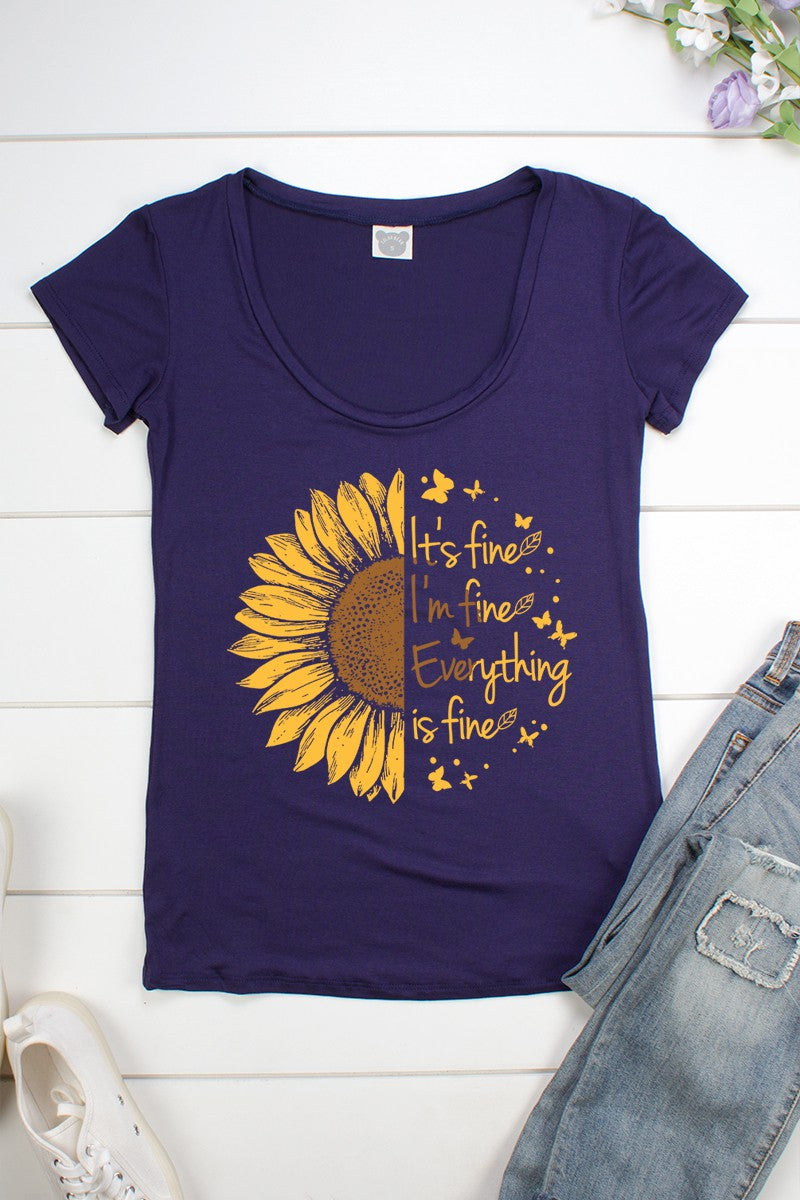 Its Fine I'm Fine Everything is Fine Sunflower Scoop Neck Short Sleeve Shirt