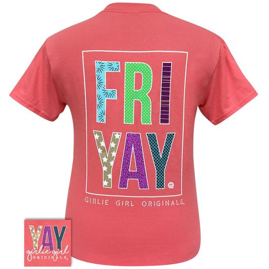 Girlie Girl Originals Preppy Fri Yay T Shirt