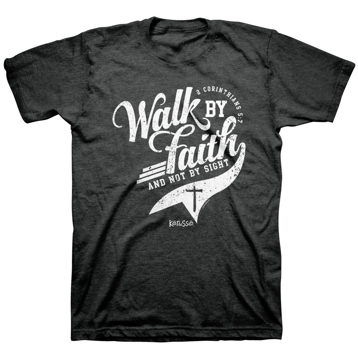 Kerusso Walk By Faith Christian Unisex T-Shirt
