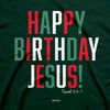 Kerusso Happy Birthday Jesus Christmas T-Shirt