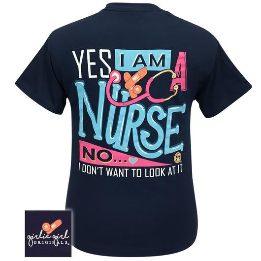 Girlie Girl Originals Preppy Yes I’m A Nurse T-Shirt