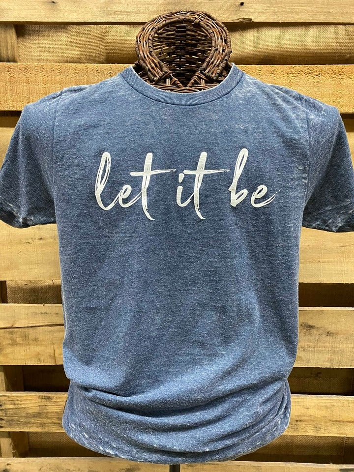 Southern Chics Apparel Let it Be Acid Wash Canvas Girlie Bright T Shirt