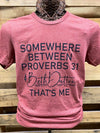 Southern Chics Apparel Somewhere Between Proverbs &amp; Beth Dutton Canvas Girlie Bright T Shirt