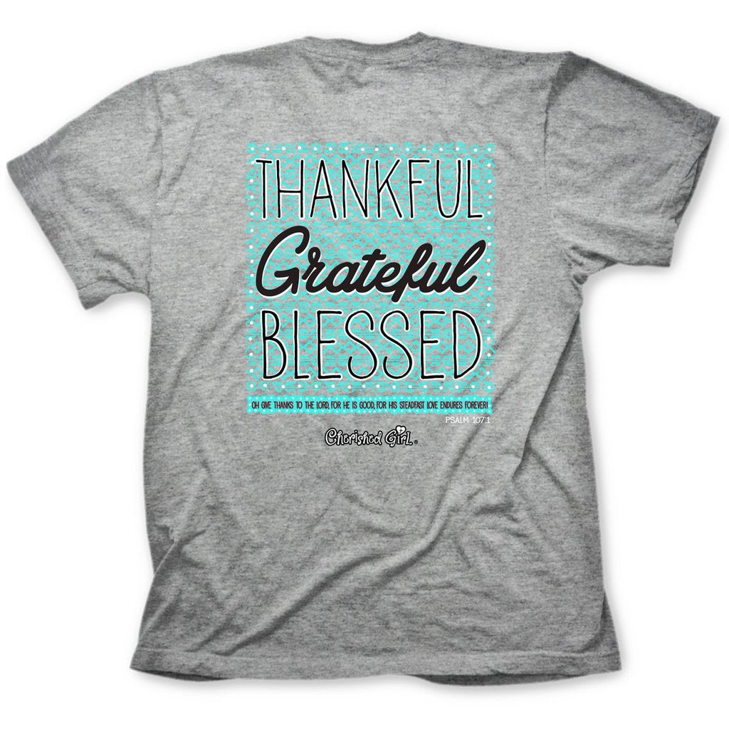 Cherished Girl Thankful Grateful Blessed Girlie Christian Bright T Shirt