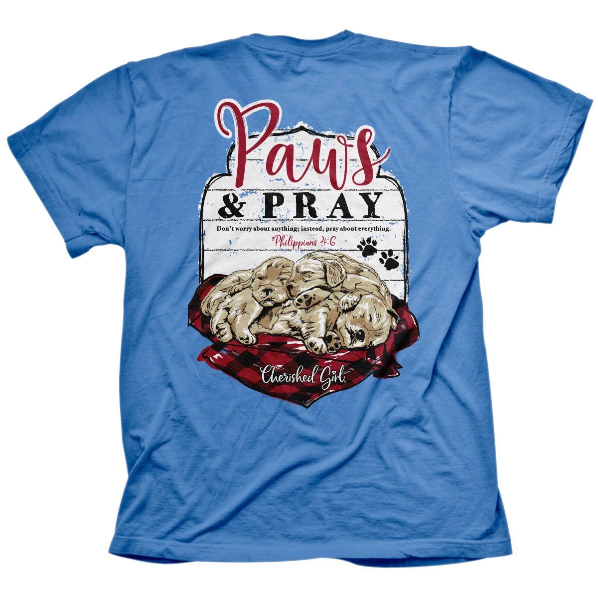 Cherished Girl Paws & Pray Dog Puppies Girlie Christian Bright T Shirt