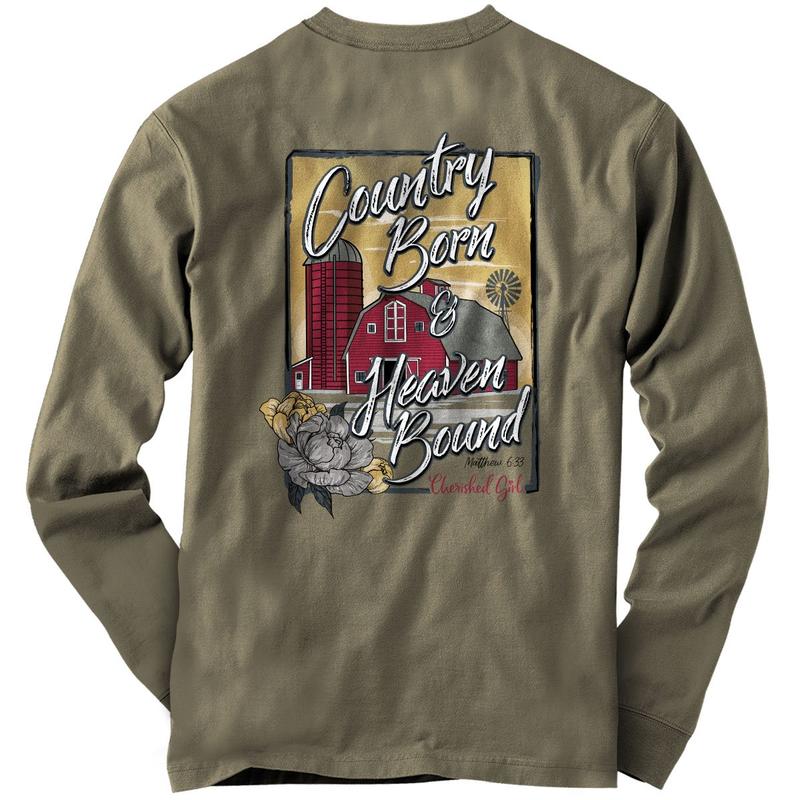 Cherished Girl Country Born Heaven Bound Faith Long Sleeve T-Shirt