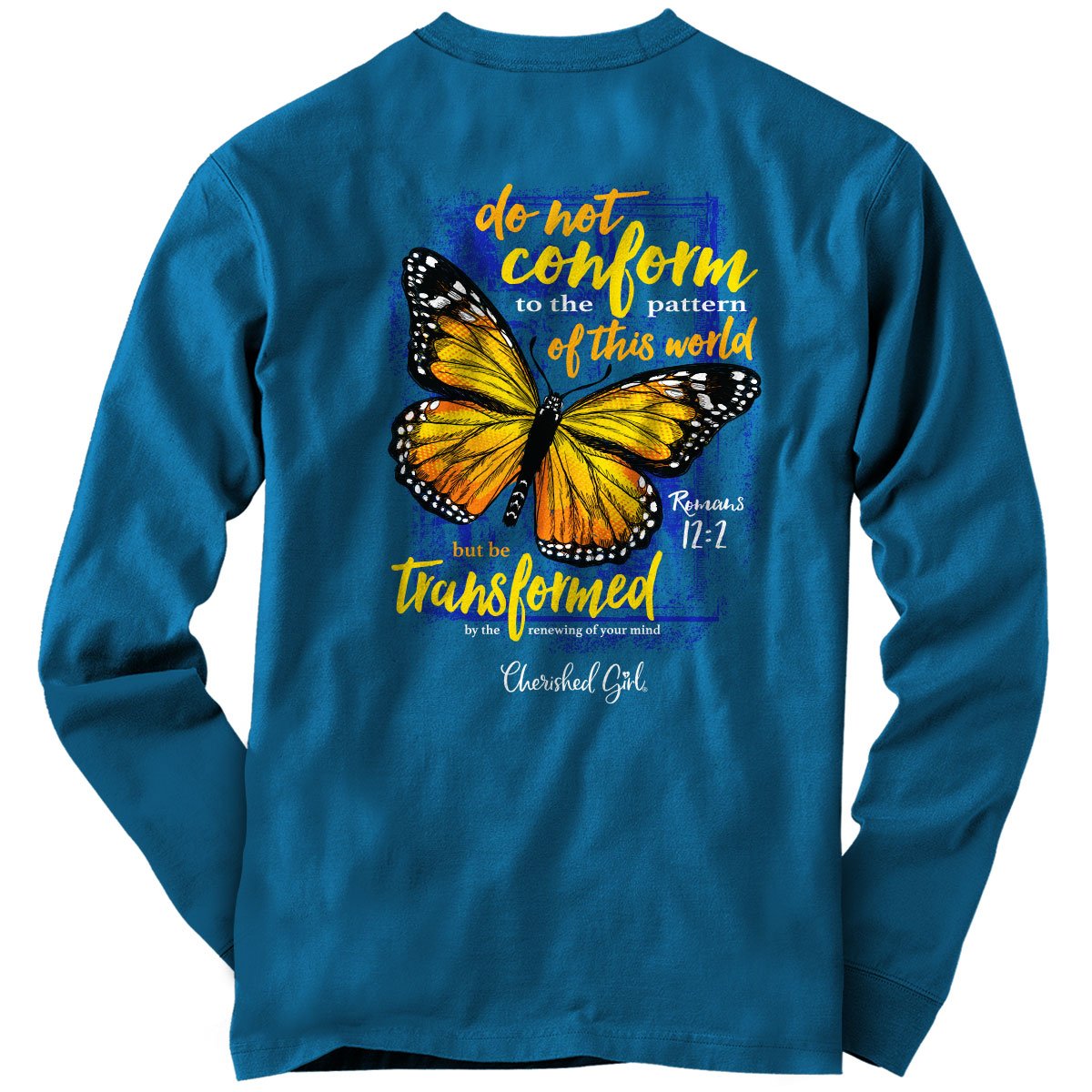 Cherished Girl Transformed Butterfly Faith Long Sleeve T-Shirt