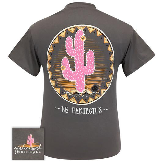 Girlie Girl Originals Preppy Be Fantactus Cactus T-Shirt