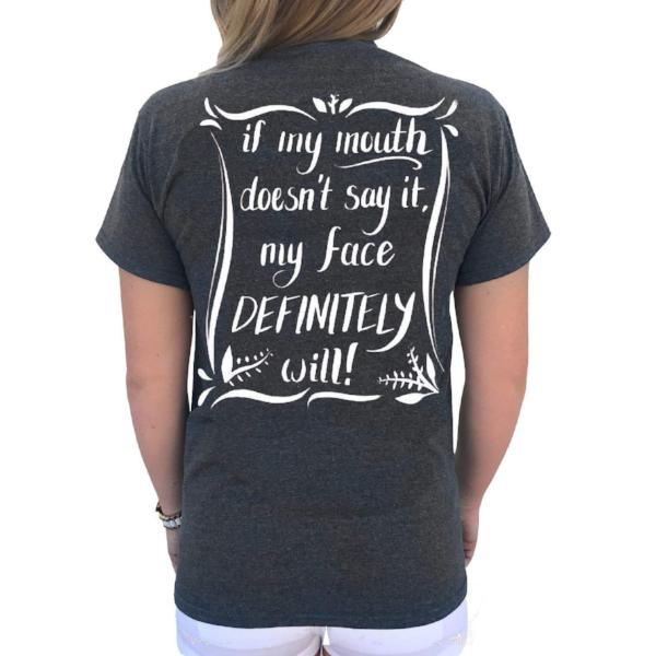 Southern Attitude Preppy My Face Definitely Will Grey T-Shirt