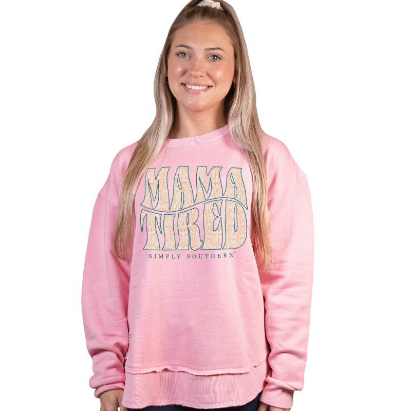 Simply Southern Mama Tired Long Sleeve Crew Sweatshirt