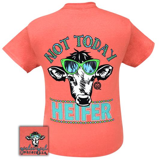 Girlie Girl Originals Preppy Not Today Heifer T-Shirt