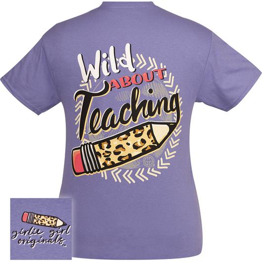 Girlie Girl Originals Preppy Wild About Teaching T-Shirt