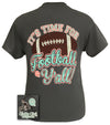 SALE Girlie Girl Originals Time For Football Y&#39;all Team Bright T Shirt