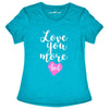 Grace &amp; Truth Love You More God Christian Cherished Girl Bright T Shirt