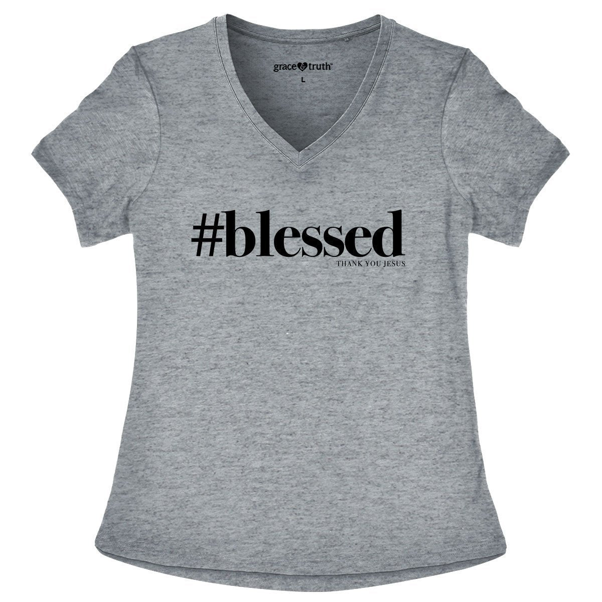 Cherished Girl Grace & Truth # Blessed Thank You Jesus V-Neck Christian Bright T Shirt