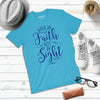 Cherished Girl Grace &amp; Truth Walk By Faith Not By Sight Girlie Christian Bright T Shirt