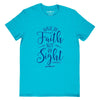 Cherished Girl Grace &amp; Truth Walk By Faith Not By Sight Girlie Christian Bright T Shirt