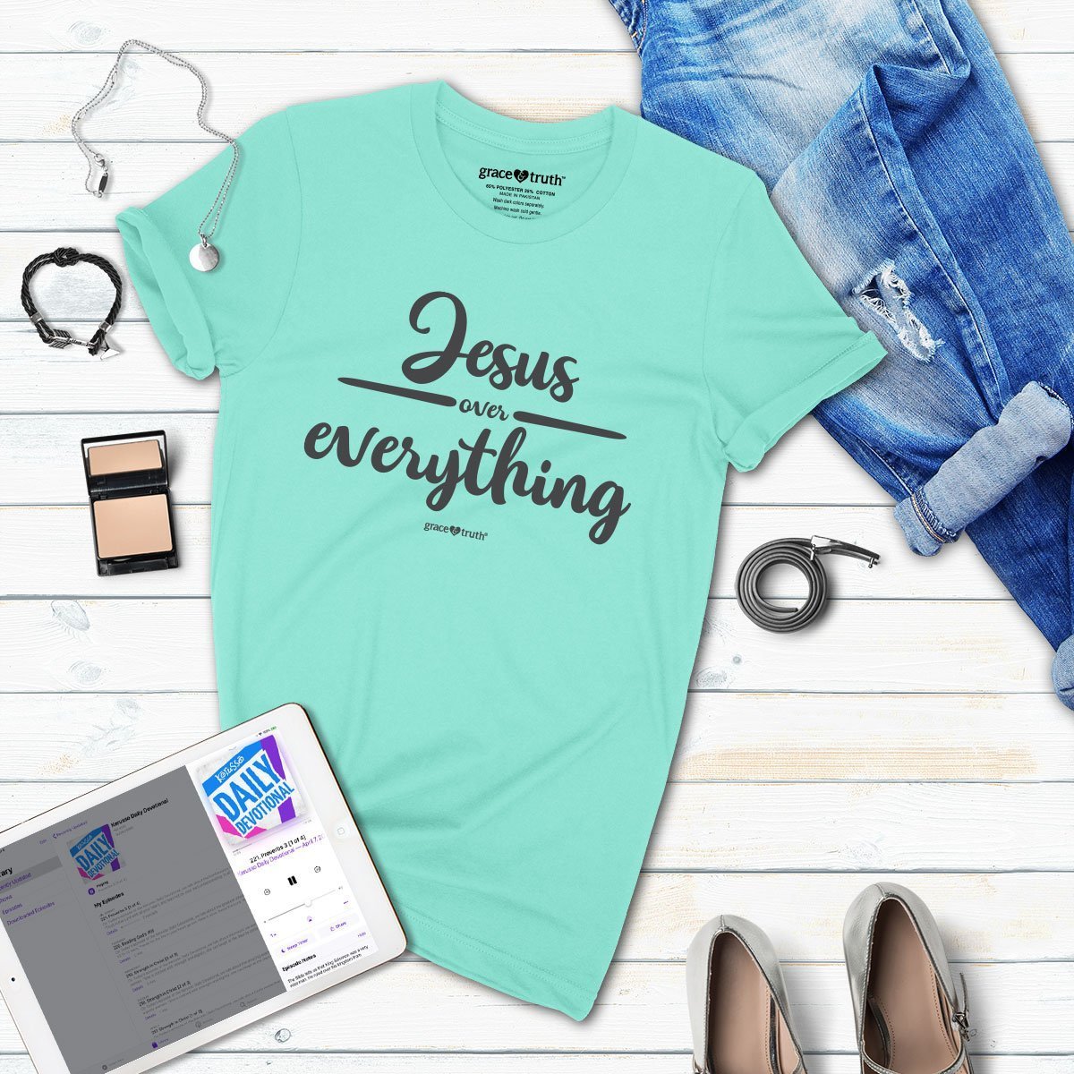 Cherished Girl Grace &amp; Truth Jesus Over Everything Girlie Christian Bright T Shirt