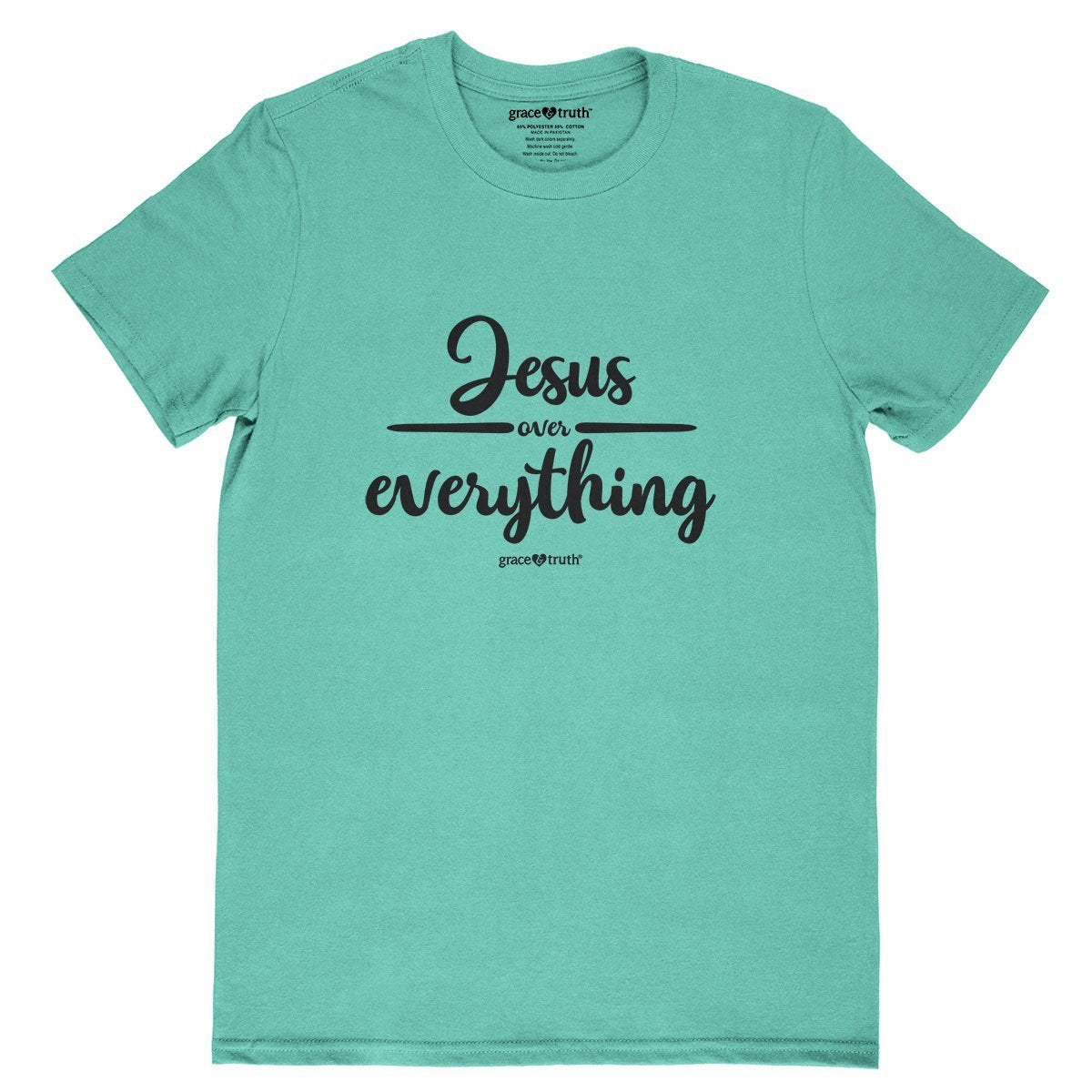 Cherished Girl Grace &amp; Truth Jesus Over Everything Girlie Christian Bright T Shirt