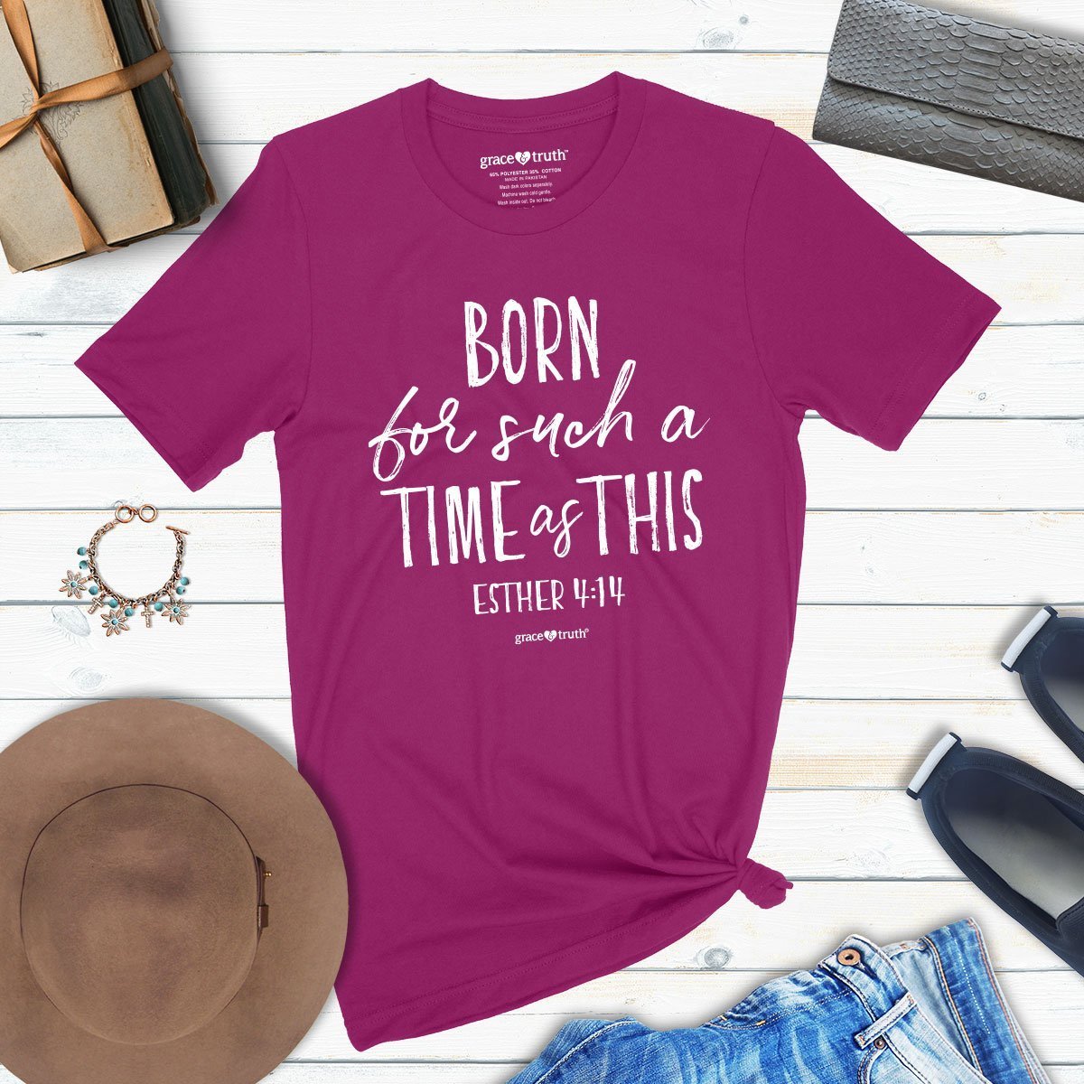 Cherished Girl Grace &amp; Truth Born For Such a Time as This Girlie Christian Bright T Shirt