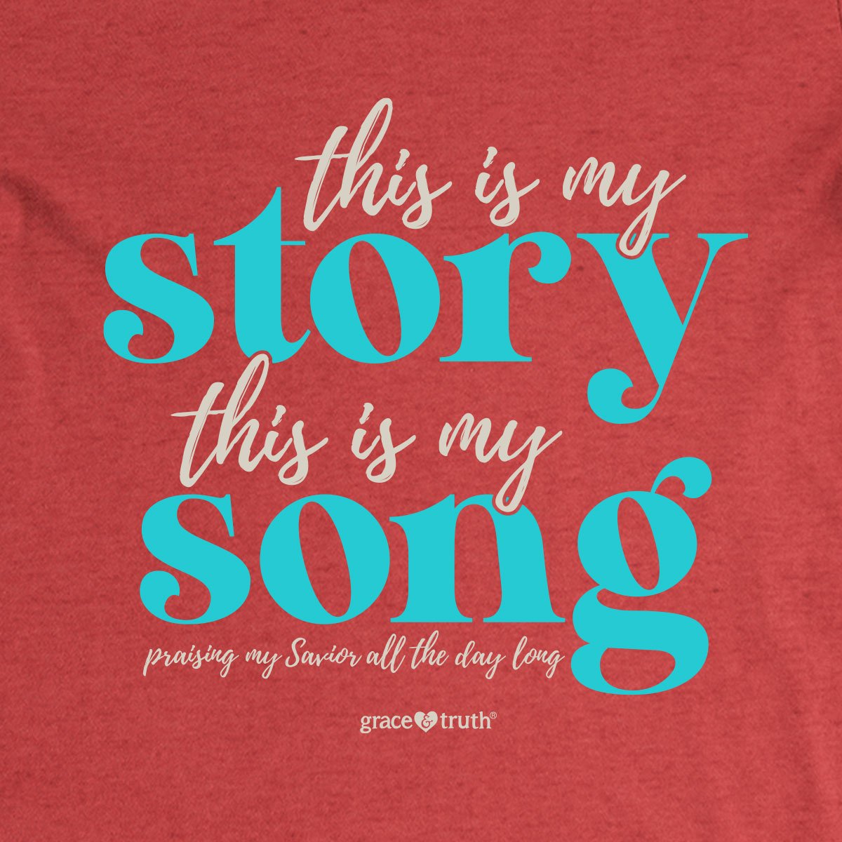 Cherished Girl Grace &amp; Truth This Is My Story Christian V-Neck T-Shirt