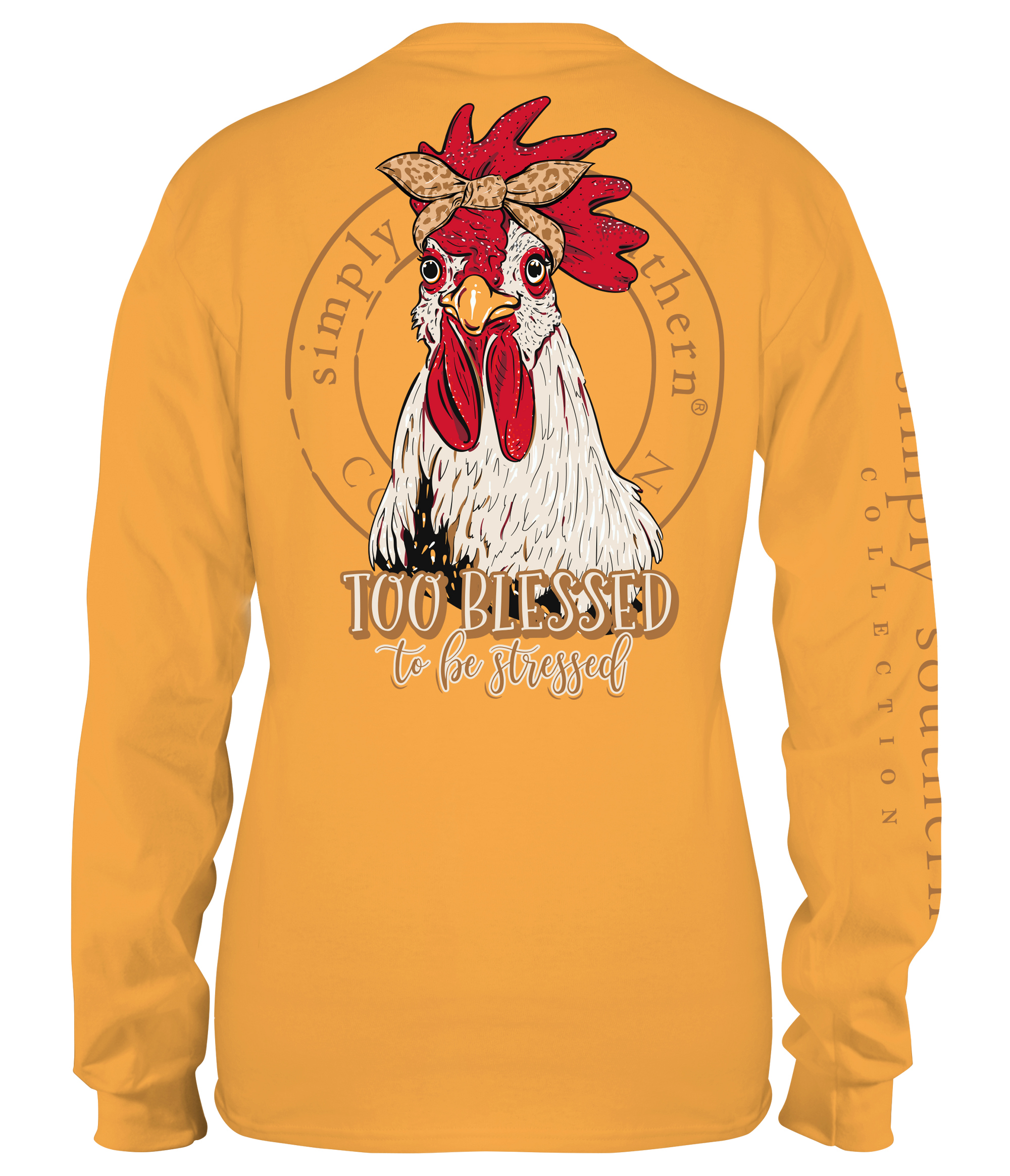 Simply Southern Too Blessed Chicken Long Sleeve T-Shirt