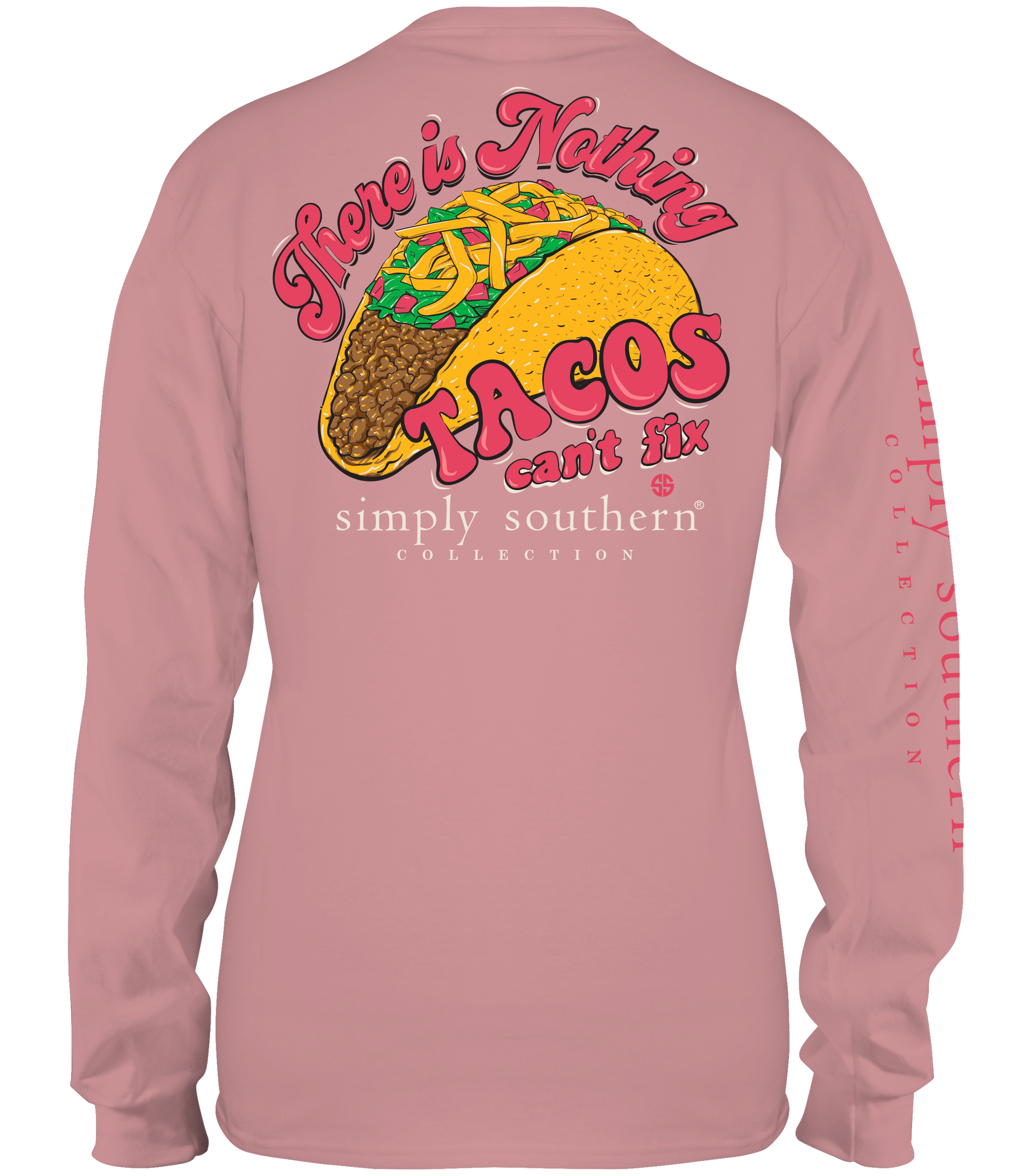 SALE Simply Southern Preppy Tacos Can&#39;t Fix Long Sleeve T-Shirt