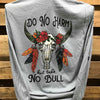 SALE Southern Chics Do No Harm but Take No Bull Skull Comfort Colors Long Sleeves T Shirt