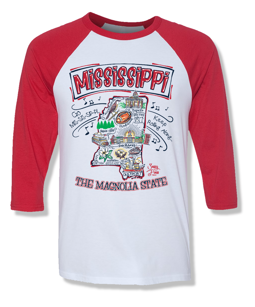 Sassy Frass Mississippi Magnolia State MS Raglan Girlie Bright T Shirt