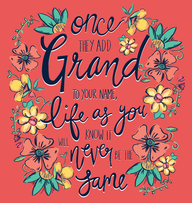 Sale Southernology Once They Add Grand Grandma Classic T-Shirt