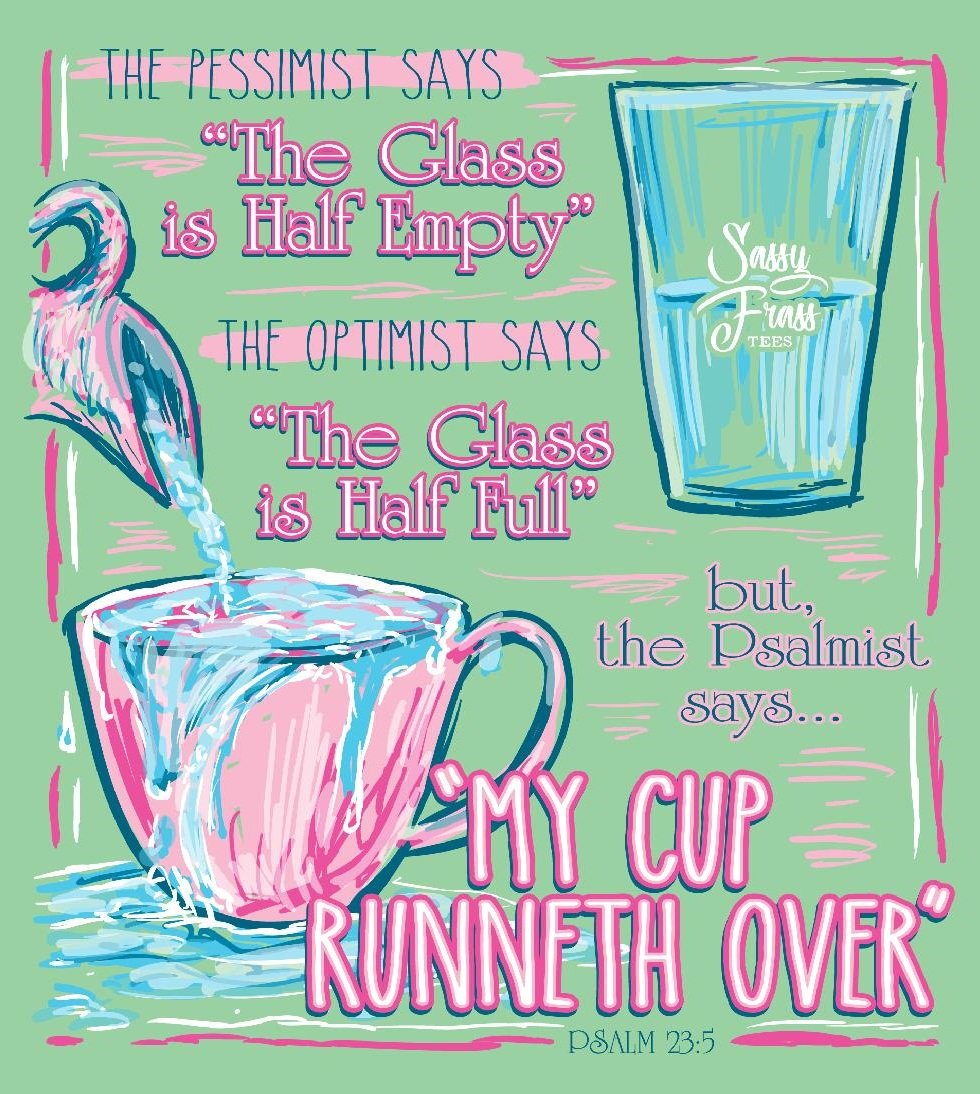 SALE Sassy Frass Psalmist Says My Cup Runneth Over Bright Girlie T Shirt
