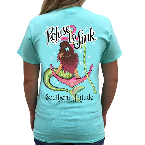 Southern Attitude Preppy Refuse To Sink Mermaid T-Shirt