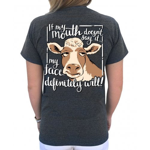 Southern Attitude Preppy Cow If My Mouth Doesn't Say It T-Shirt