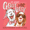 Southern Couture Classic Just Goat Real T-Shirt