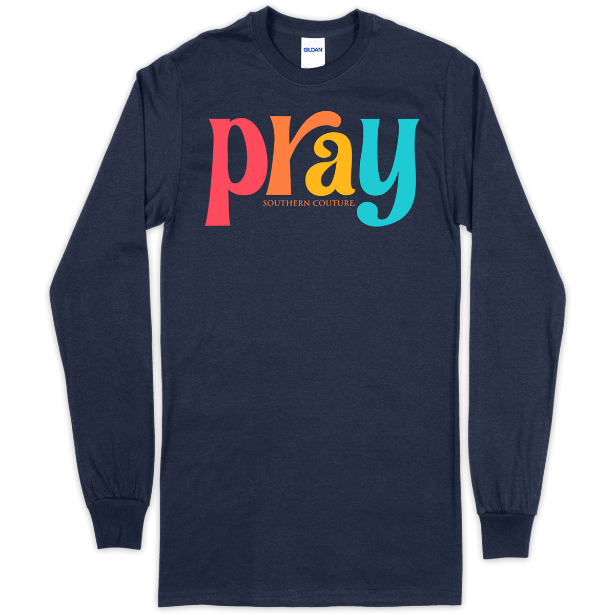 Southern Couture Colored Pray Soft Long Sleeve T-Shirt