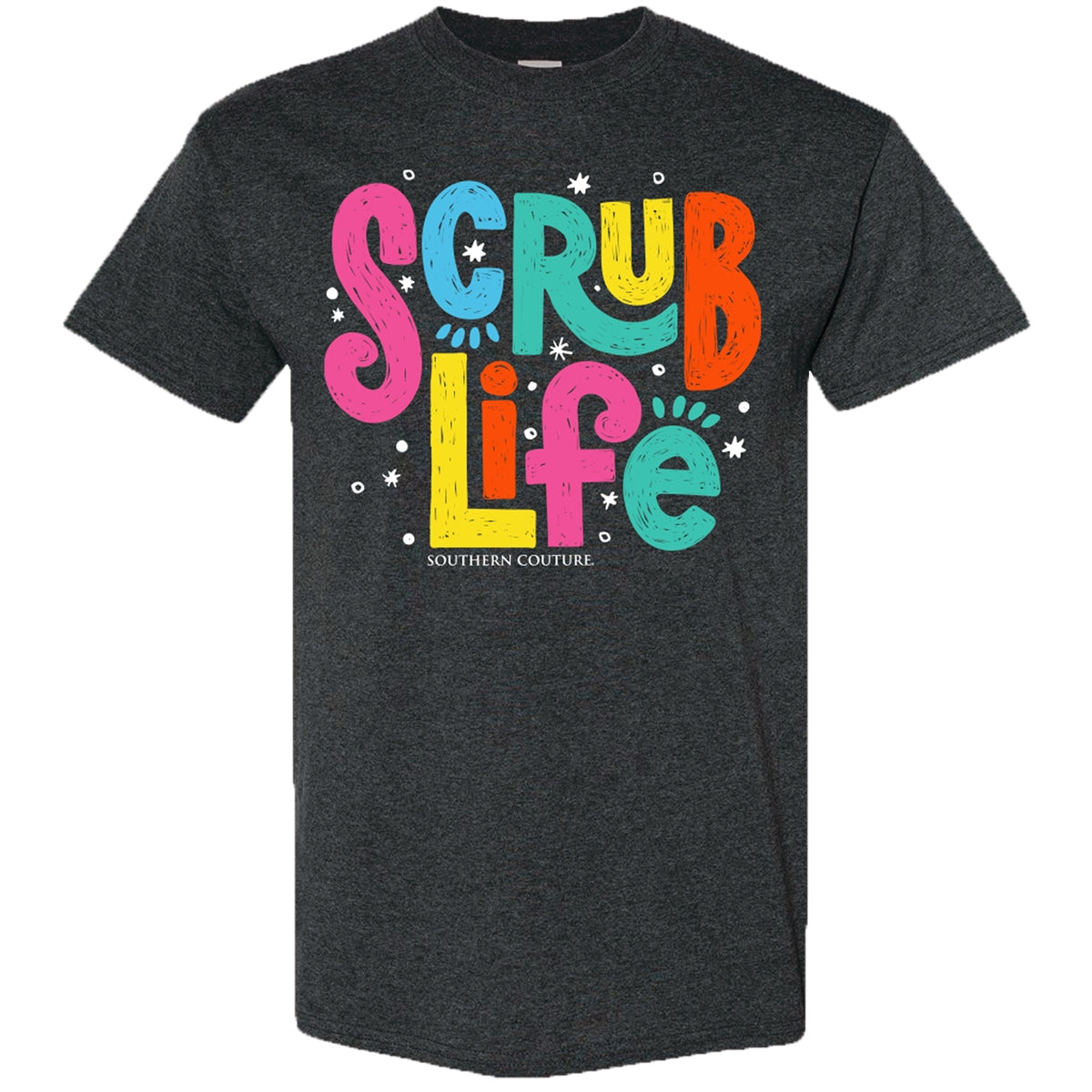 Southern Couture Soft Collection Scrub Life Nurse T-Shirt